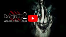 ­ The return of a pioneer! Damned 2 gets release date and free playtest