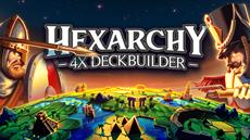 4X Collides with Deckbuilding in ‘Hexarchy’, an Action-Packed Game of Empire-Building &amp; Strategy