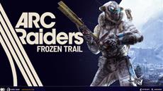 ARC Raiders: Frozen Trail schickt Raider an den Rand des Rostg&uuml;rtels