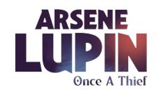 Arsene Lupin - Once a Thief is now available and unveils its launch trailer!