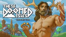 Become A God of Nature in ‘These Doomed Isles: The First God’, Available Free on May 5