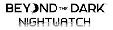 Beyond the Dark: Nightwatch enth&uuml;llt vor seinem Start am 22. Oktober die Synchronstimme von Troy Baker und die Originalmusik von Oscar Araujo