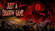 Break the 4th Wall: Just A Shadow Game Playtest Now Live on Steam