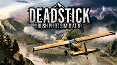 Bush Flying Career Sim 'Deadstick: Bush Pilot Simulator' Takes Flight This Autumn