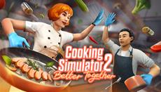 Cooking Simulator 2: Better Together Keys Now Available on Terminals.io!