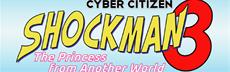 Cyber Citizen Shockman 3: A Princess from Another World
