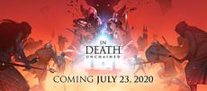 Death Is Just Around the Corner | In Death: Unchained Release Date Announced 