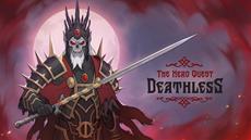 Deathless. The Hero Quest Coming to Consoles on October 16th.