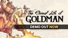 Demo zu The Eternal Life of Goldman ab sofort verf&uuml;gbar und w&auml;hrend des Steam Next Fest spielbar