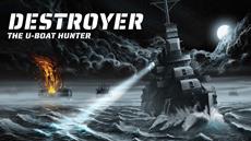 Die Jagd beginnt - Destroyer: The U-Boat Hunter erscheint heute!
