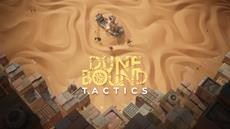 Dunebound Tactics Kicks Up the Dust with Its Steam Page Launch And a First Trailer!