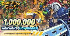 Dungeon of Gods erreicht 1 Million Downloads!
