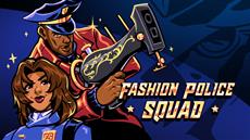 Fashion Police Squad launching Feb 2 on Switch, Xbox and PlayStation