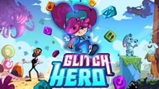 Glitch Hero available on November 28!