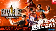 Icons of the Gaming and Entertainment space feature in web commercial for FATAL FURY: City of the Wolves Nintendo Switch 2 launch