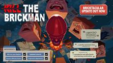 Kill the Brickman, das Bricktacular-Update ist jetzt live