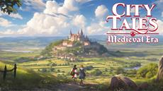 Kingdom-Builder City Tales - Medieval Era erscheint heute