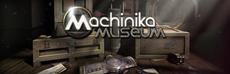 Machinika Museum will release next week