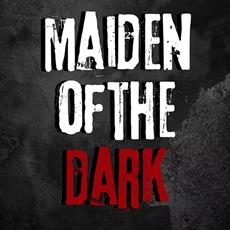 Maiden of the Dark New Trailer Now Available