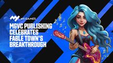 MGVC Publishing Highlights Breakout Success of Fable Town, Surpassing $5 Million in Lifetime Revenue 