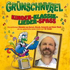 Gr&uuml;nschnabel: Klassik Hits