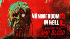 No More Room In Hell 2’s ‘Camp Blood’ Update Live Today