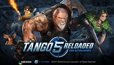 Open Beta f&uuml;r Nexons taktisches PvP-Action-PC-Spiel Tango 5 Reloaded bis 5. August verl&auml;ngert