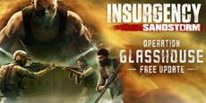 Operation: Glasshouse, Insurgency: Sandstorm’s neustes kostenloses update erscheint heute auf pc und konsole