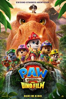 PAW PATROL: DER DINO FILM - Teaser Trailer, Poster und Bildmaterial ab sofort verf&uuml;gbar