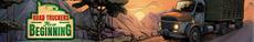 Road Truckers: New Beginning playtest and demo aims to rival full games in size
