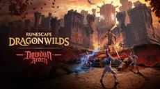 Runescape: Dragonwilds Lowers The Drawbridge To Dowdun Reach