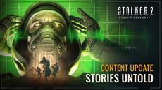 S.T.A.L.K.E.R. 2: Heart of Chornobyl Stories Untold Content Update Arrives, Unveiling New Quests, Locations, and Characters