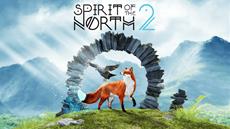 Silver Lining Interactive and Infuse Studios Announce Spirit of the North 2 