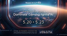 TEAMGROUP pr&auml;sentiert bahnbrechende Innovationen auf der COMPUTEX 2025 Dominate Gaming, Ignite AI Empower AI Revolution und Spitzenleistung