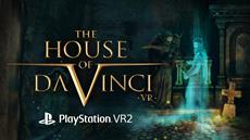 The House of Da Vinci VR Available Now on PlayStation VR2