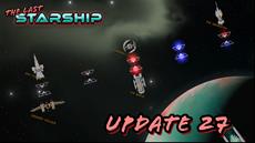 The Last Starship: Update 27