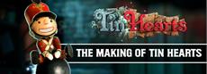 Tin Hearts: Making Of-Dokumentation Teil 1 erschienen
