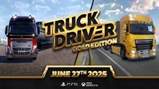 Truck Driver Gold Edition launches June 27 on PS5 and Xbox Series X|S!