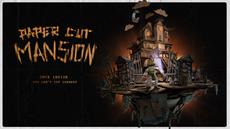 Unfold A Wealth Of Haunting Secrets on October 27th In Paper Cut Mansion