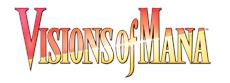 VISIONS OF MANA: Square Enix k&uuml;ndigt den neuesten Teil der beliebten Rollenspiel-Serie an