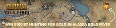 Win $100 by hunting for gold in Alaska Gold Fever