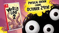 World of Goo 2 Physical Edition Announced for Nintendo Switch, Available October 29th